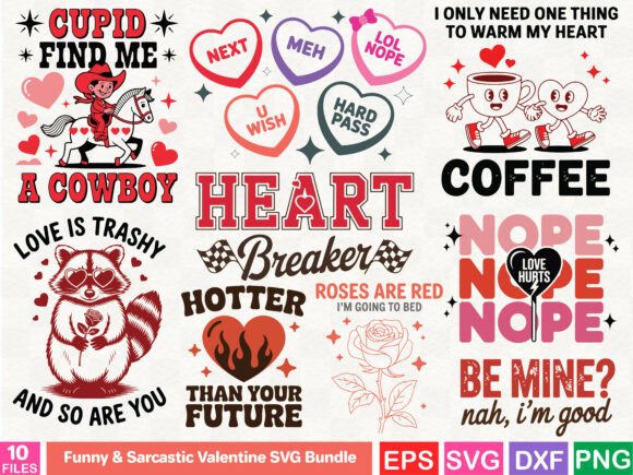 Funny Sarcastic Valentine SVG Graphics for T-Shirt Designs