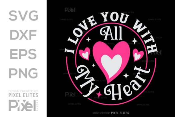 I Love You with All My Heart SVG: Embroidery Design Review